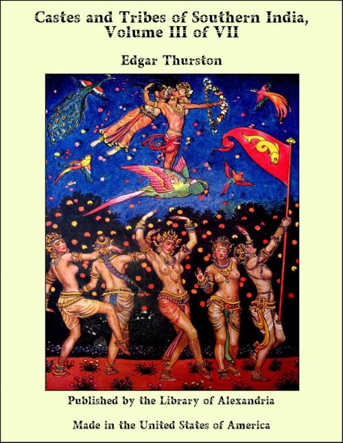 Cover of the book Castes and Tribes of Southern India, Volume III of VII by Edgar Thurston, Library of Alexandria