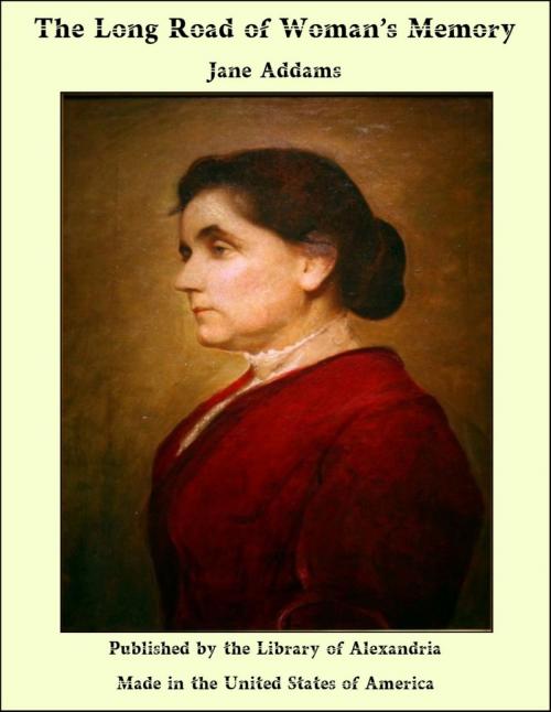Cover of the book The Long Road of Woman’s Memory by Jane Addams, Library of Alexandria