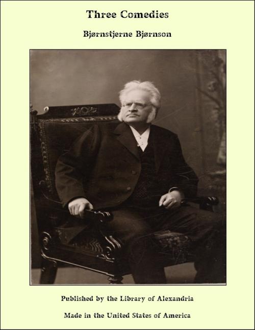 Cover of the book Three Comedies by Bjørnstjerne Bjørnson, Library of Alexandria