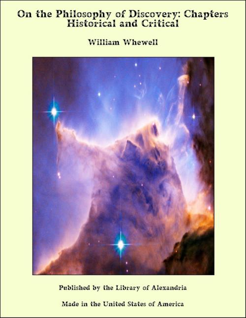 Cover of the book On the Philosophy of Discovery: Chapters Historical and Critical by William Whewell, Library of Alexandria