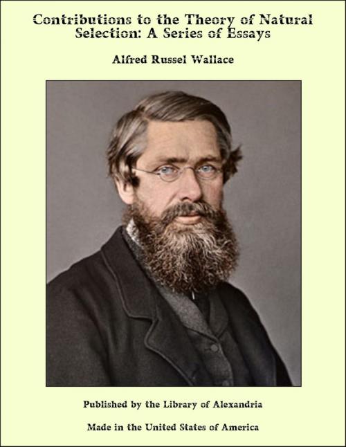 Cover of the book Contributions to the Theory of Natural Selection: A Series of Essays by Alfred Russel Wallace, Library of Alexandria