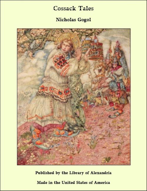 Cover of the book Cossack Tales by Nicholas Gogol, Library of Alexandria