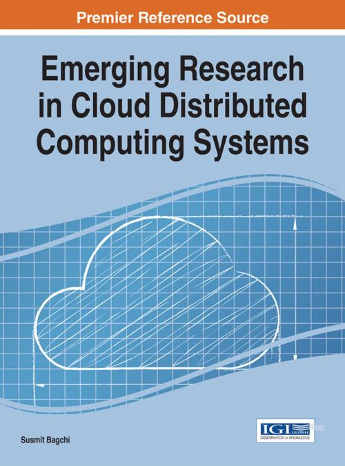 Cover of the book Emerging Research in Cloud Distributed Computing Systems by , IGI Global