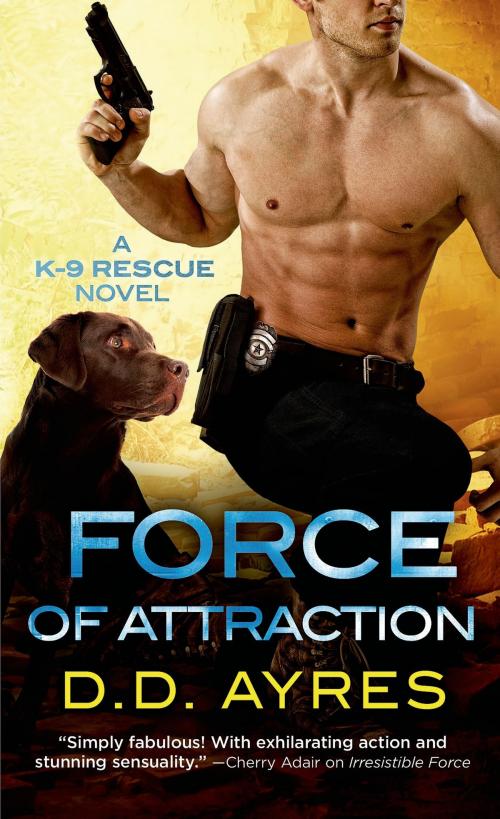 Cover of the book Force of Attraction by D. D. Ayres, St. Martin's Press