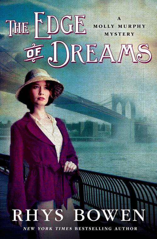 Cover of the book The Edge of Dreams by Rhys Bowen, St. Martin's Press