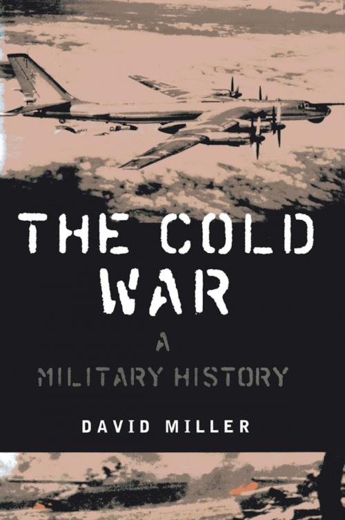 Cover of the book The Cold War by David Miller, St. Martin's Press