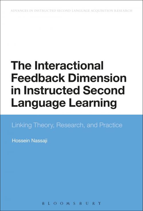Cover of the book The Interactional Feedback Dimension in Instructed Second Language Learning by Hossein Nassaji, Bloomsbury Publishing