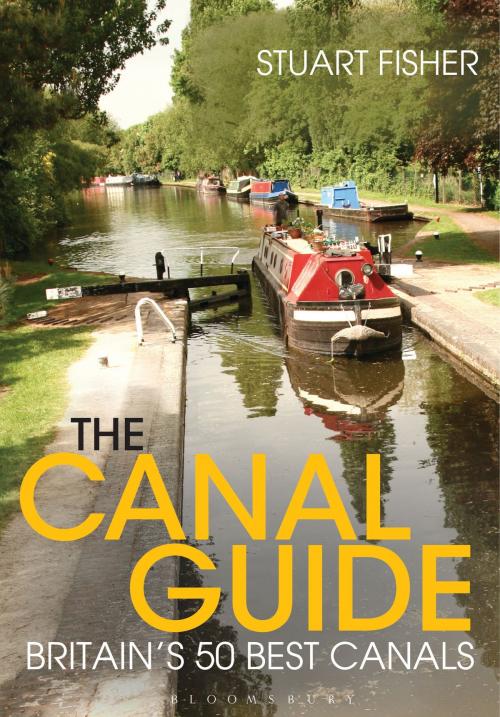 Cover of the book The Canal Guide by Stuart Fisher, Bloomsbury Publishing