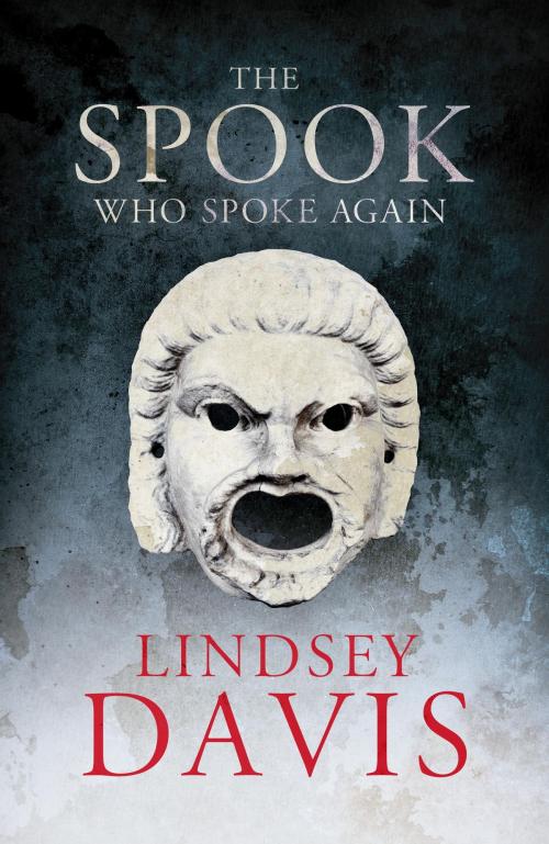 Cover of the book The Spook Who Spoke Again by Lindsey Davis, Hodder & Stoughton