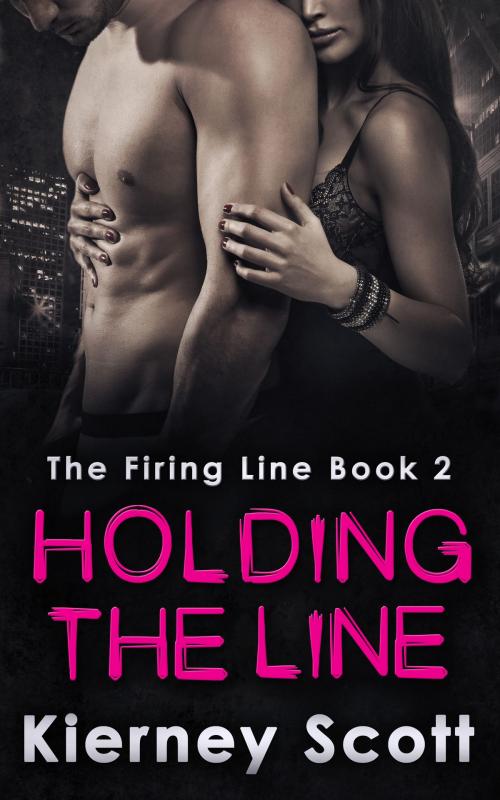 Cover of the book Holding The Line by Kierney Scott, HarperCollins Publishers