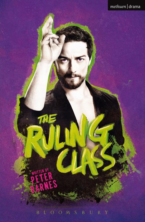 Cover of the book The Ruling Class by Peter Barnes, Bloomsbury Publishing