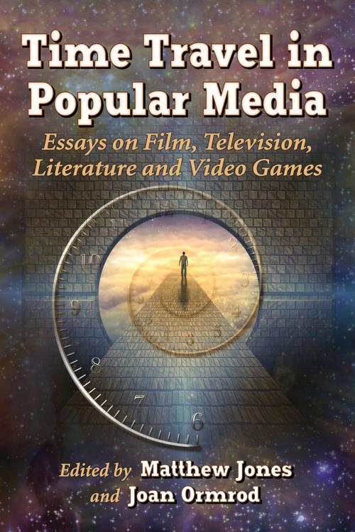 Cover of the book Time Travel in Popular Media by , McFarland & Company, Inc., Publishers