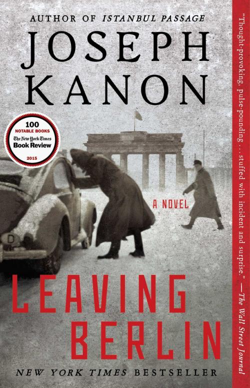 Cover of the book Leaving Berlin by Joseph Kanon, Atria Books