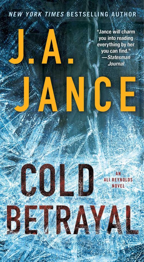 Cover of the book Cold Betrayal by J.A. Jance, Gallery Books