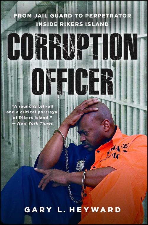 Cover of the book Corruption Officer by Gary L. Heyward, Atria Books