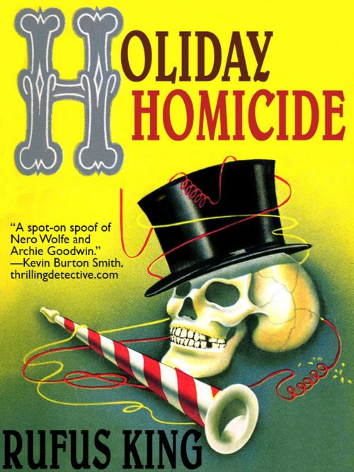 Cover of the book Holiday Homicide by Rufus King, Wildside Press LLC