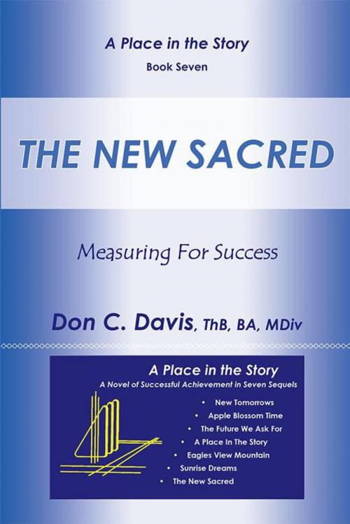 Cover of the book The New Sacred by Don C. Davis, Archway Publishing