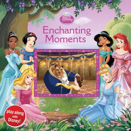 Cover of the book Disney Princess: Enchanting Moments by Disney Book Group, Disney Book Group