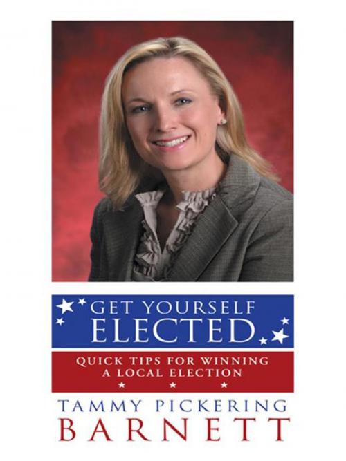 Cover of the book Get Yourself Elected by Tammy Pickering Barnett, iUniverse
