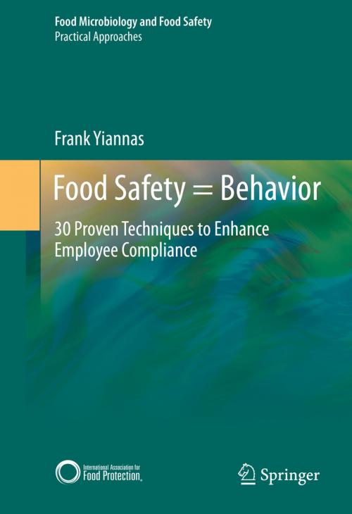 Cover of the book Food Safety = Behavior by Frank Yiannas, Springer New York