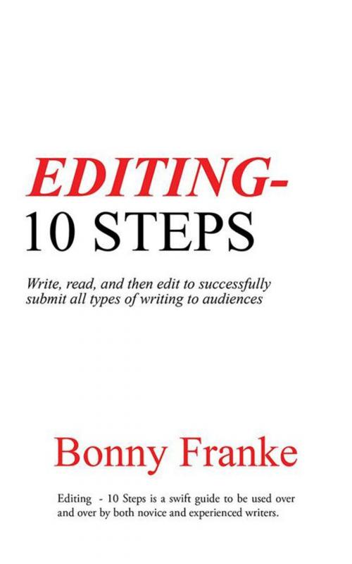 Cover of the book Editing - 10 Steps by Bonny Franke, AuthorHouse