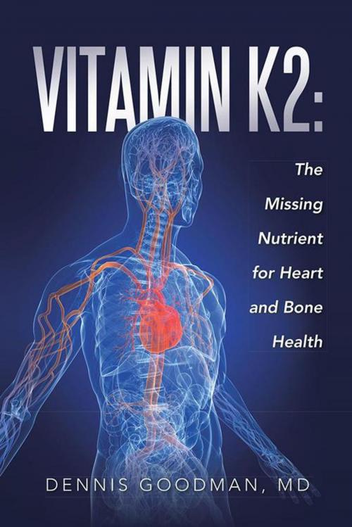Cover of the book Vitamin K2 by The International Science and Health Foundation, AuthorHouse