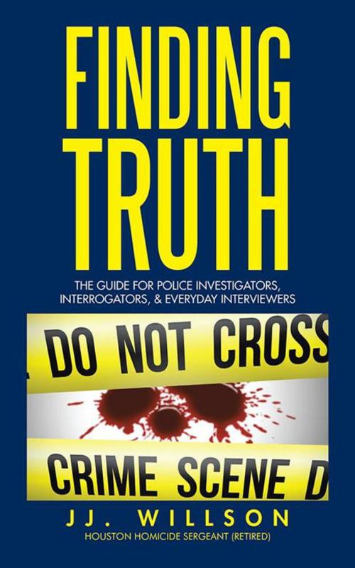 Cover of the book Finding Truth by JJ. Willson, AuthorHouse