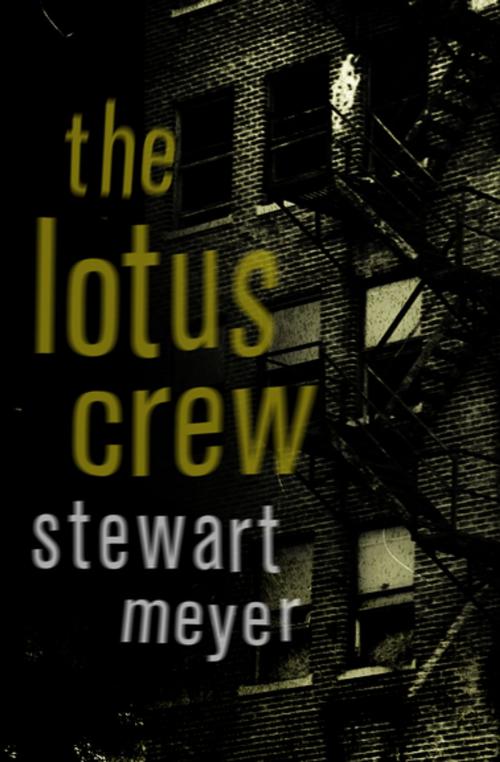 Cover of the book The Lotus Crew by Stewart Meyer, Open Road Media