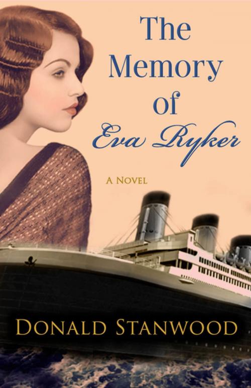 Cover of the book The Memory of Eva Ryker by Donald Stanwood, Open Road Distribution