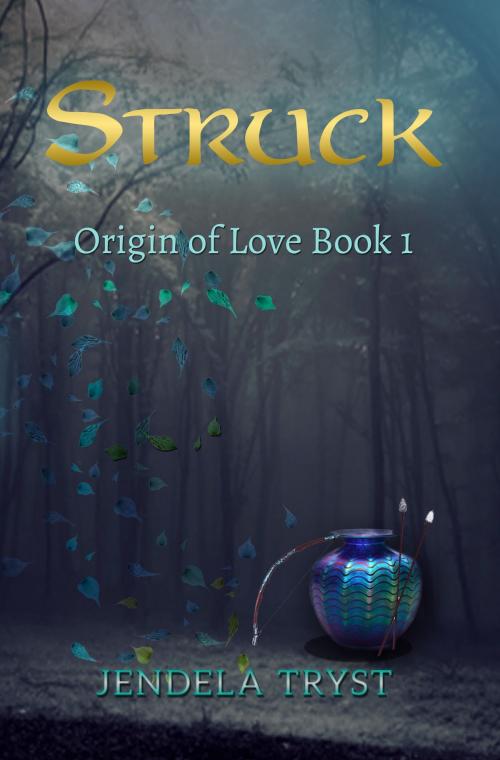 Cover of the book Struck: Origin of Love Book 1 by Jendela Tryst, Jendela Tryst