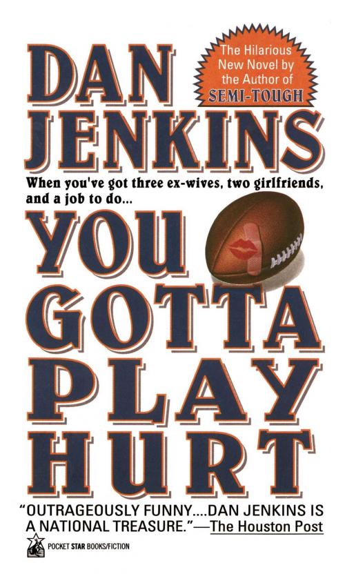 Cover of the book YOU GOTTA PLAY HURT by Dan Jenkins, Simon & Schuster