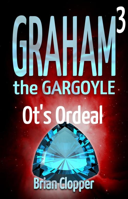 Cover of the book Ot's Ordeal by Brian Clopper, Brian Clopper