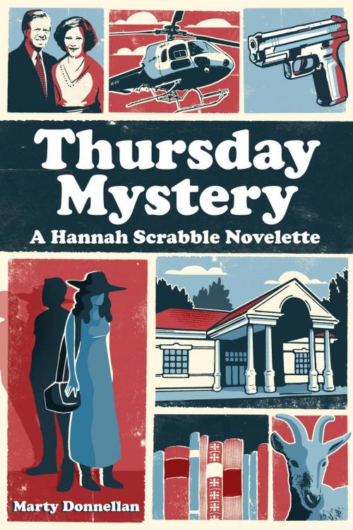 Cover of the book Thursday Mystery - A Hannah Scrabble Novelette by Marty Donnellan, Marty Donnellan