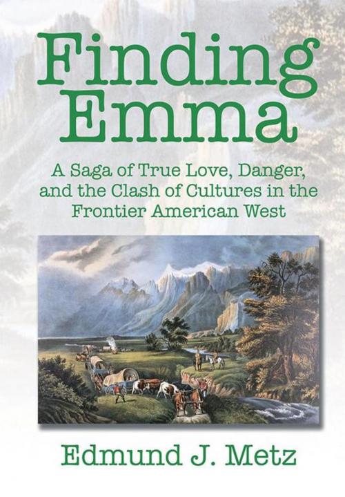 Cover of the book Finding Emma by Edmund J. Metz, Xlibris US