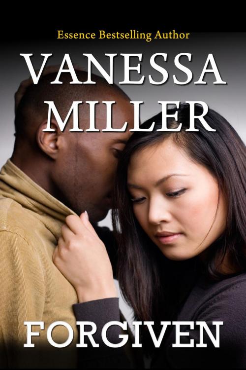 Cover of the book Forgiven by Vanessa Miller, Vanessa Miller