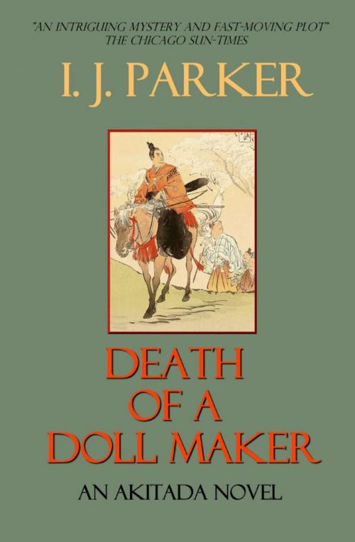 Cover of the book Death of a Doll Maker by I. J. Parker, I. J. Parker