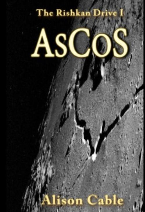 Cover of the book AsCoS by Alison Cable, AJ and Family