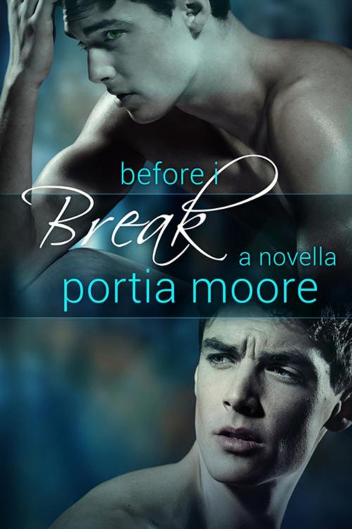 Cover of the book Before I Break by Portia Moore, Portia Moore