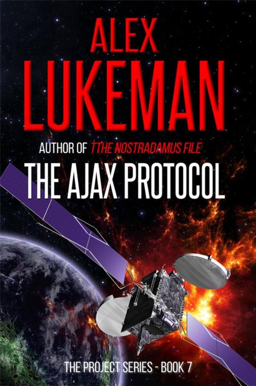 Cover of the book The Ajax Protocol by Alex Lukeman, Alex Lukeman