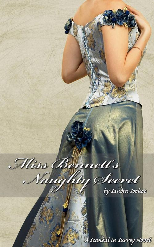Cover of the book Miss Bennett's Naughty Secret by Sandra Sookoo, New Independence Books