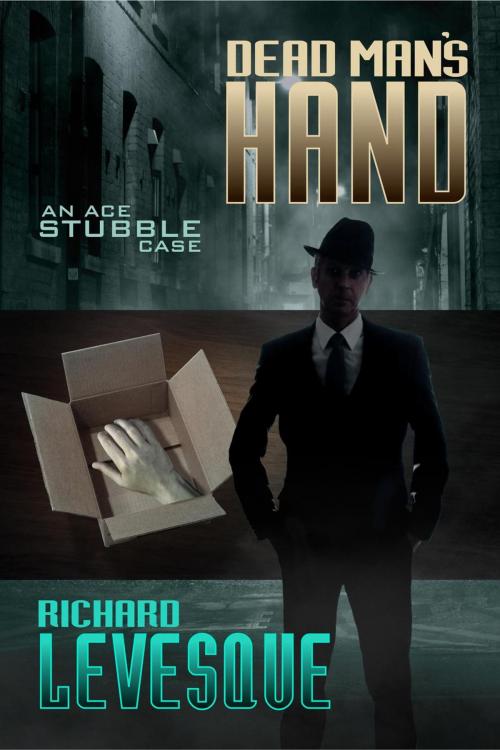 Cover of the book Dead Man's Hand by Richard Levesque, Richard Levesque