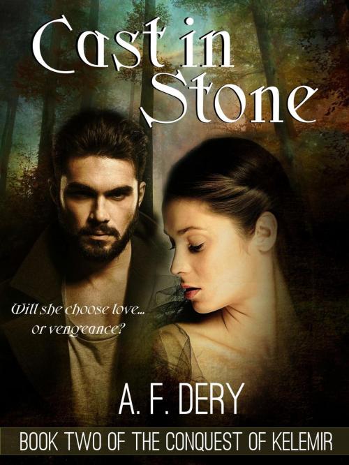 Cover of the book Cast in Stone by A. F. Dery, Ring Drop Press LLC