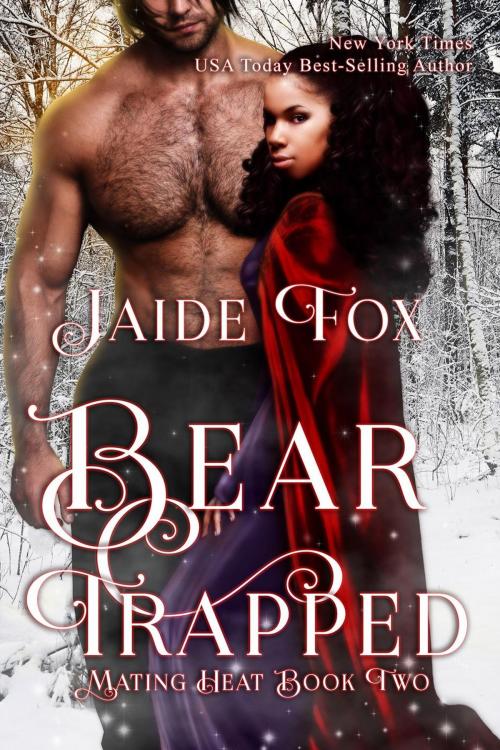 Cover of the book Bear Trapped by Jaide Fox, Andrea DePasture