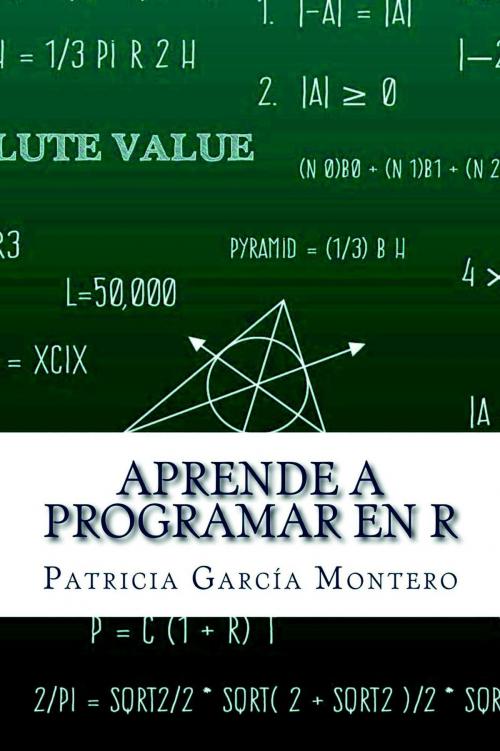 Cover of the book Aprende a Programar en R by Patricia García Montero, IT Campus Academy