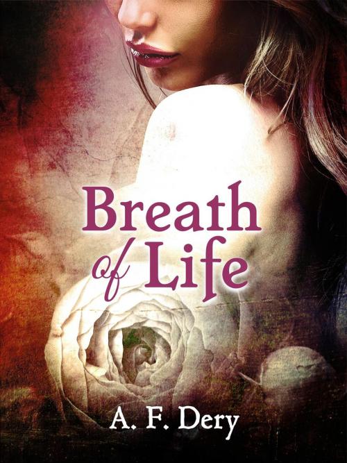 Cover of the book Breath of Life by A. F. Dery, Ring Drop Press LLC