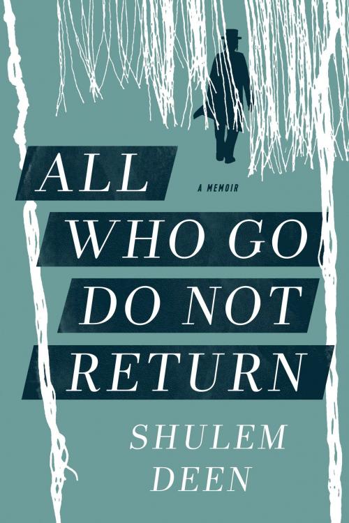 Cover of the book All Who Go Do Not Return by Shulem Deen, Graywolf Press