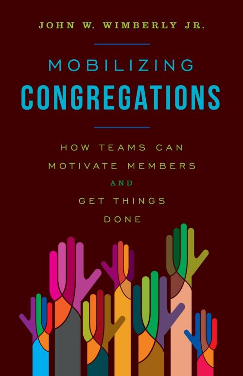 Cover of the book Mobilizing Congregations by John W. Wimberly, Jr., Rowman & Littlefield Publishers