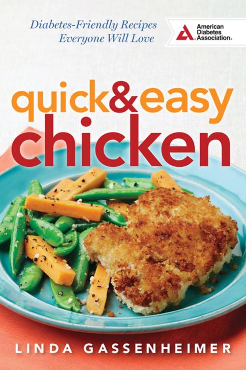 Cover of the book Quick and Easy Chicken by Linda Gassenheimer, American Diabetes Association