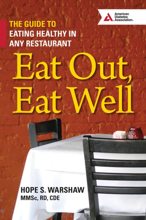 Cover of the book Eat Out, Eat Well by Hope S. Warshaw, R.D., American Diabetes Association