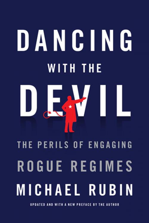 Cover of the book Dancing with the Devil by Michael Rubin, Encounter Books